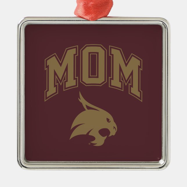 Texas State University Mom Metal Ornament (Front)