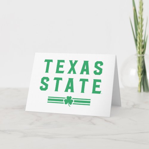 Texas State University  St Patricks Day Card
