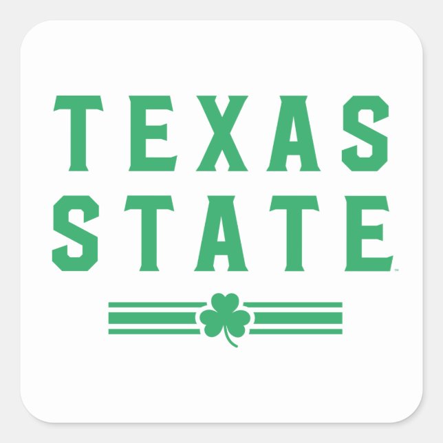 Texas State University | St. Patrick's Day Square Sticker (Front)