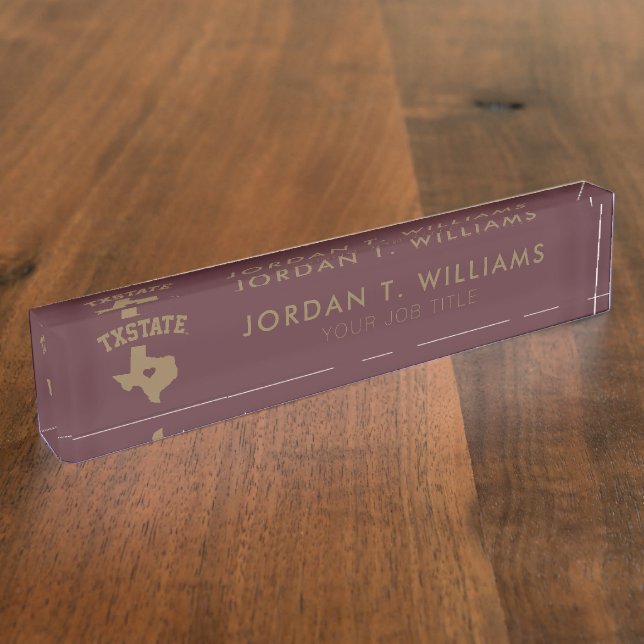 Texas State University State Love Desk Name Plate (Side)