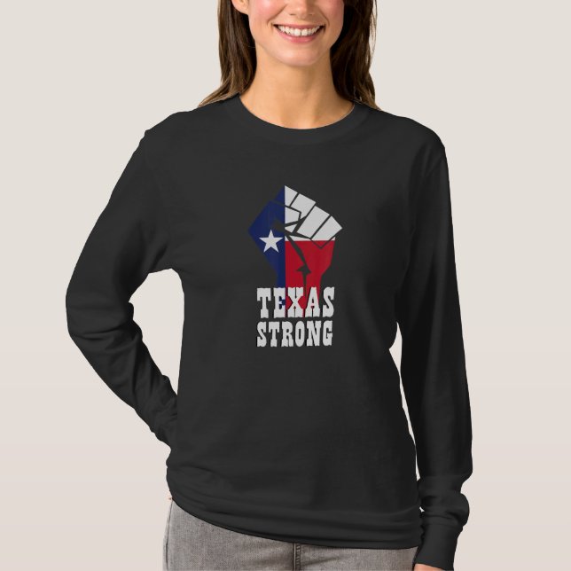 Texas Strong  Texas Flag T-Shirt (Front)