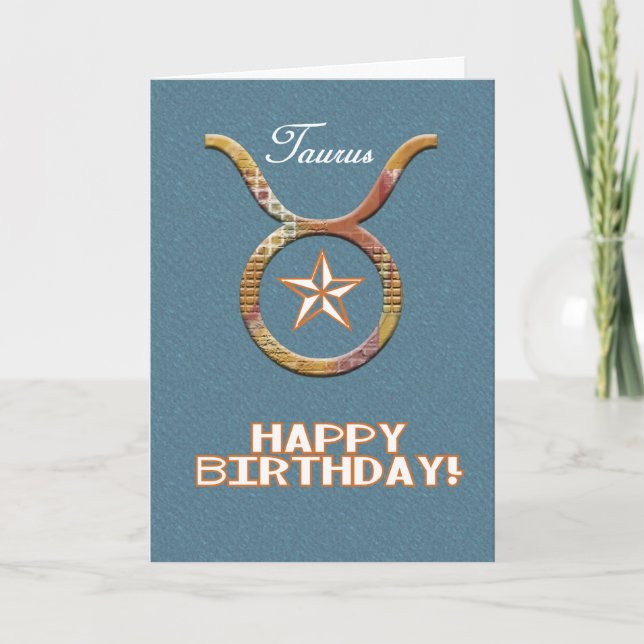 Texas Taurus Birthday-zodiac/astrology Card (Front)