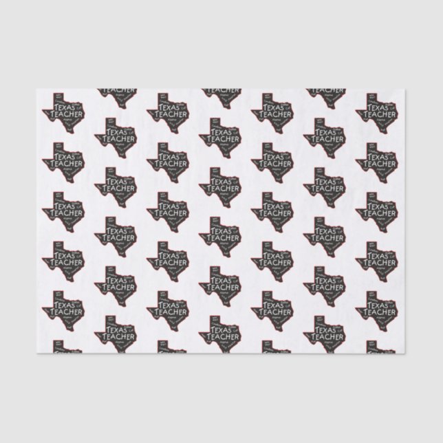 Texas Teacher Tissue Paper (Front)