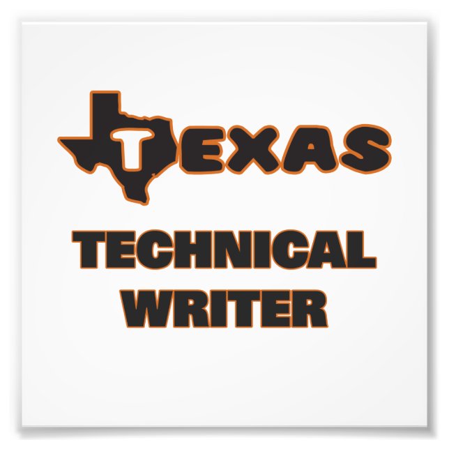 Texas Technical Writer Photo Print (Front)
