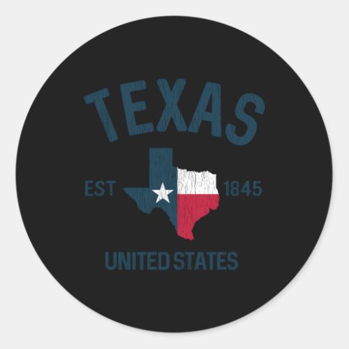 Texas Texan Est 1845 Texas Flag Classic Round Sticker