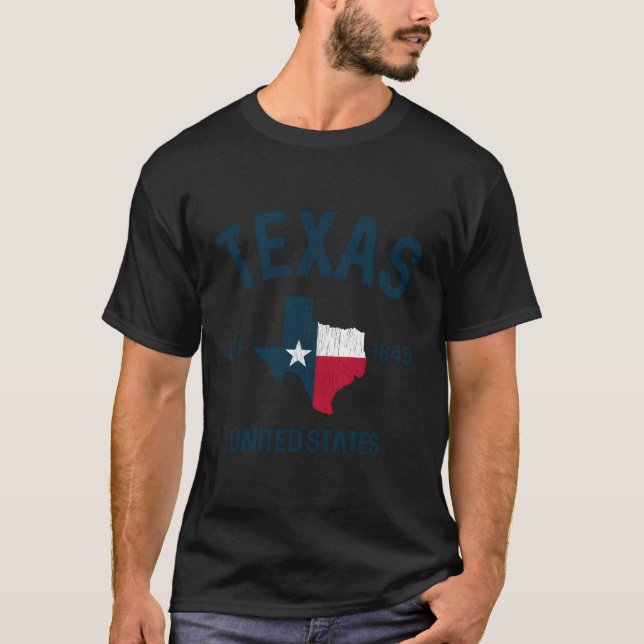 Texas Texan Est 1845 Texas Flag T-Shirt (Front)