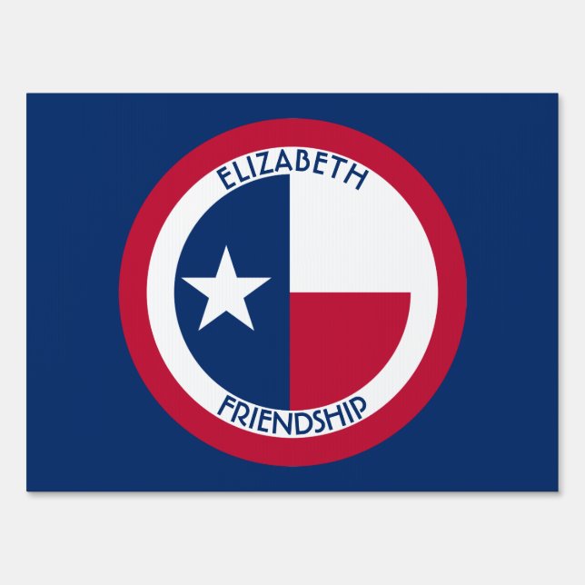 Texas The Lone Star Personalized Flag Yard Sign (Front)
