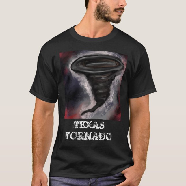 TEXAS TORNADO T-Shirt (Front)