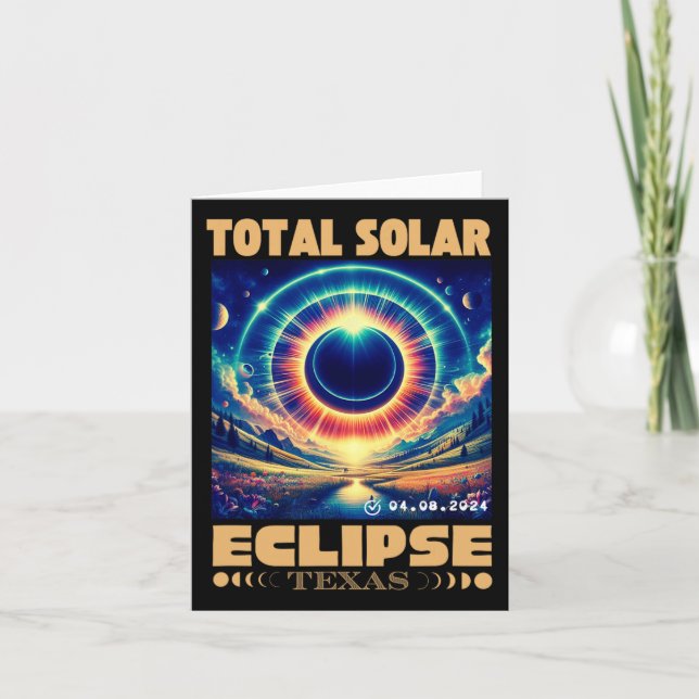 Texas Total Solar Eclipse April 8 2024 Texas Solar Card (Front)