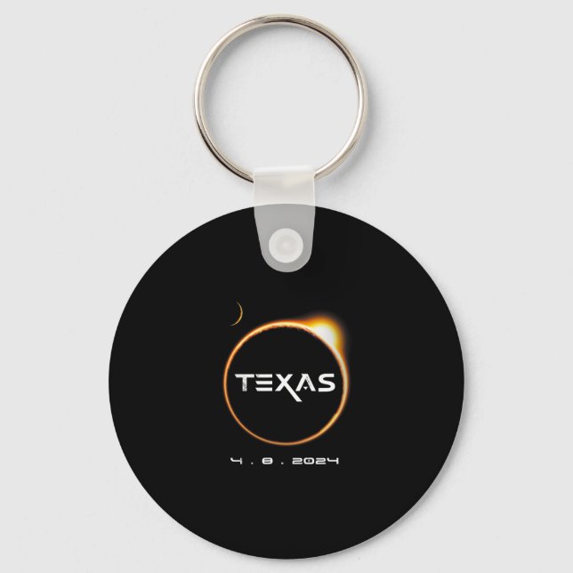 Texas Totality 4.08.2024 Total Solar Eclipse 2024  Keychain (Front)