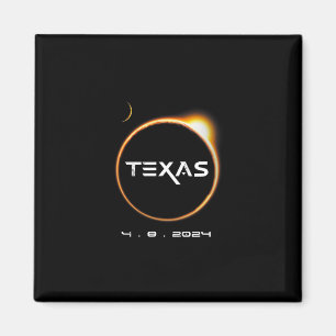 Texas Totality 4.08.2024 Total Solar Eclipse 2024  Magnet