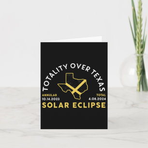 Texas Totality Annular Total Solar Eclipse 2024 Card