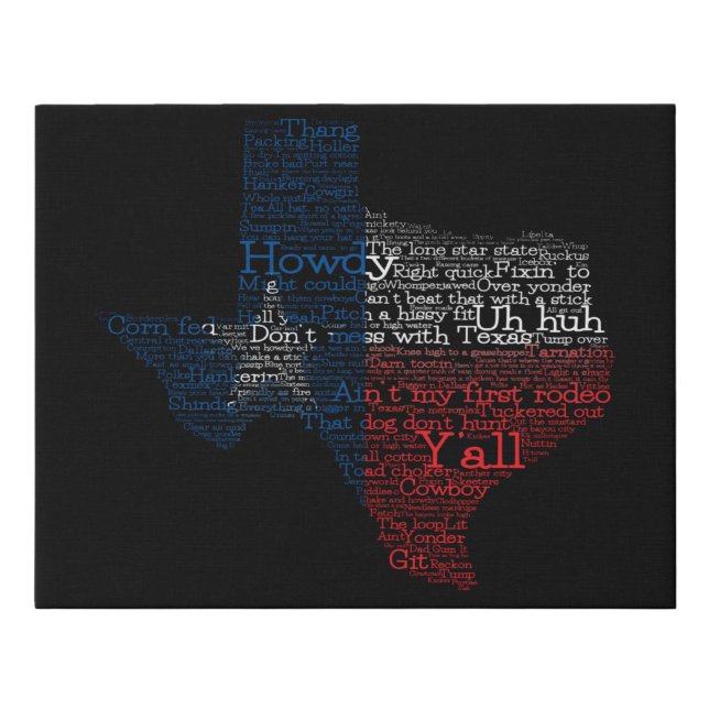 Texas USA Slang Word Art Map Faux Canvas Print (Front)