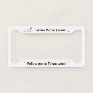 Texas Wine Lover license plate frame