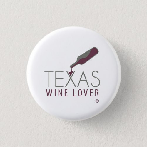 Texas Wine Lover Round Button