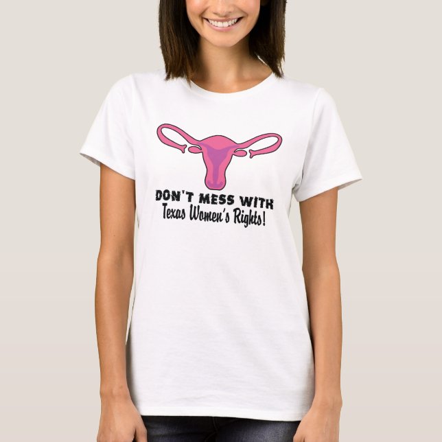 Texas Women's Rights T-shirt (Front)