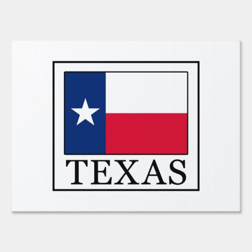 Texas Yard Sign