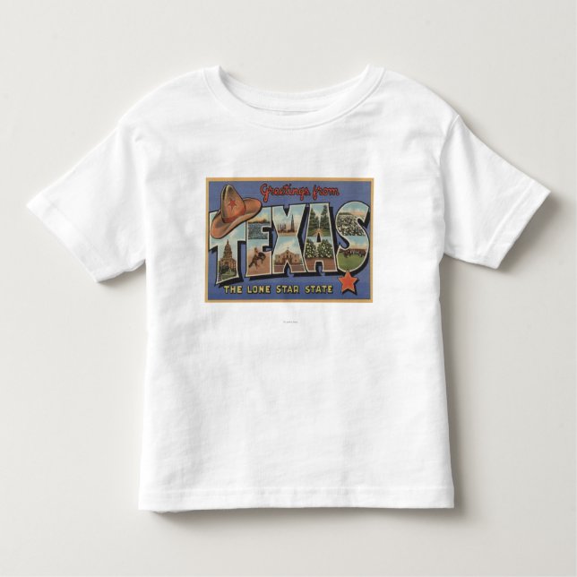 TexasGreetings From The Lone Star State Toddler T-shirt (Front)