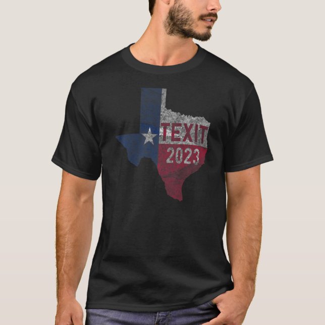 Texit 2023  Texas Pride Distressed Tx State  Seced T-Shirt (Front)