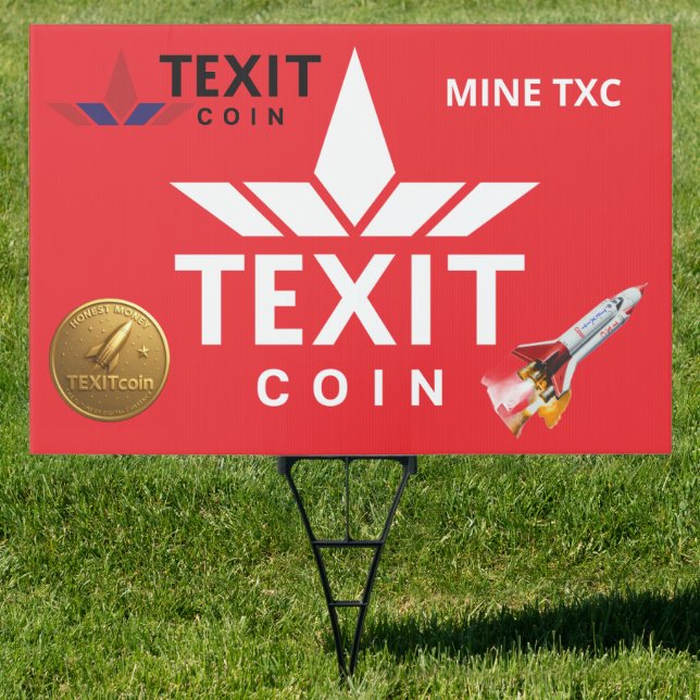 TEXIT COIN STAND ALONE 24 X 36  SIGN (Insitu)