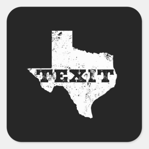 Texit _ Nation of Texas _ Texans for Secession Square Sticker