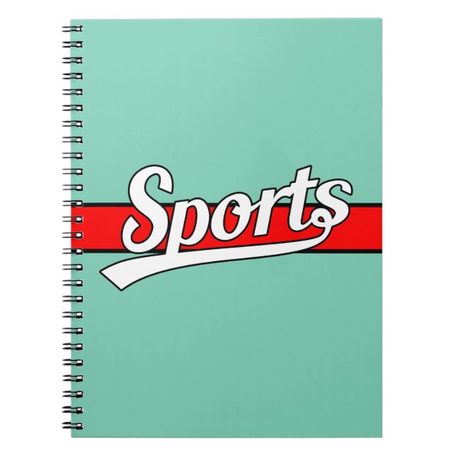 Text Design: SPORTS white + your own text & ideas Notebook (Front)