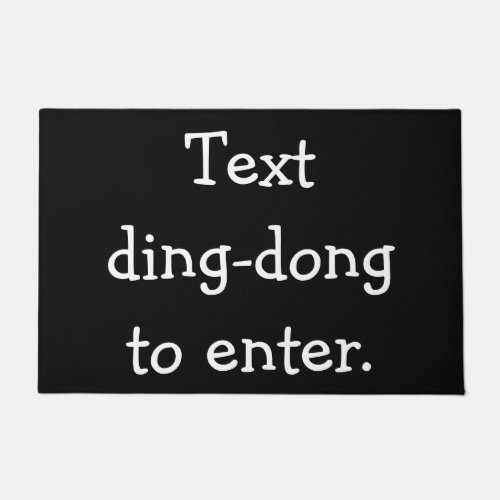 Text ding_dong to enter doormat