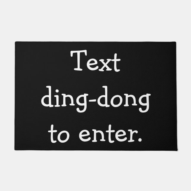 Text ding-dong to enter doormat (Front)