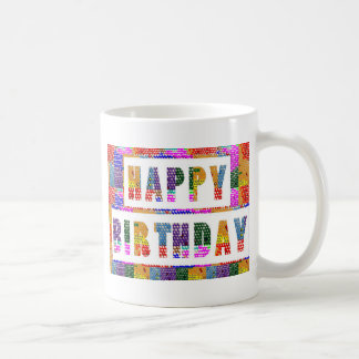 Text Greetings : HAPPY BIRTHDAY HappyBirthday Coffee Mug