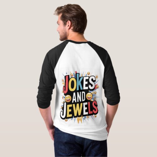  text Jokes and Jewels  in multi color T_Shirt