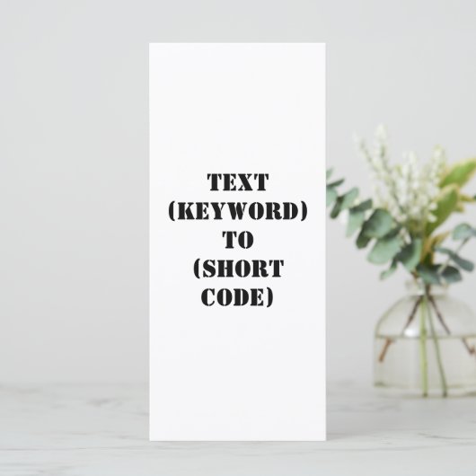 TEXT (KEYWORD) TO (SHORT CODE) (Standing Front)