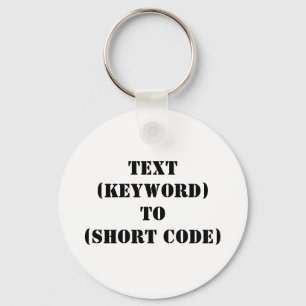 TEXT (KEYWORD) TO (SHORT CODE) KEYCHAIN