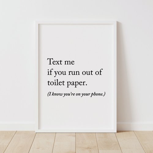 Text Me Funny Bathroom Poster