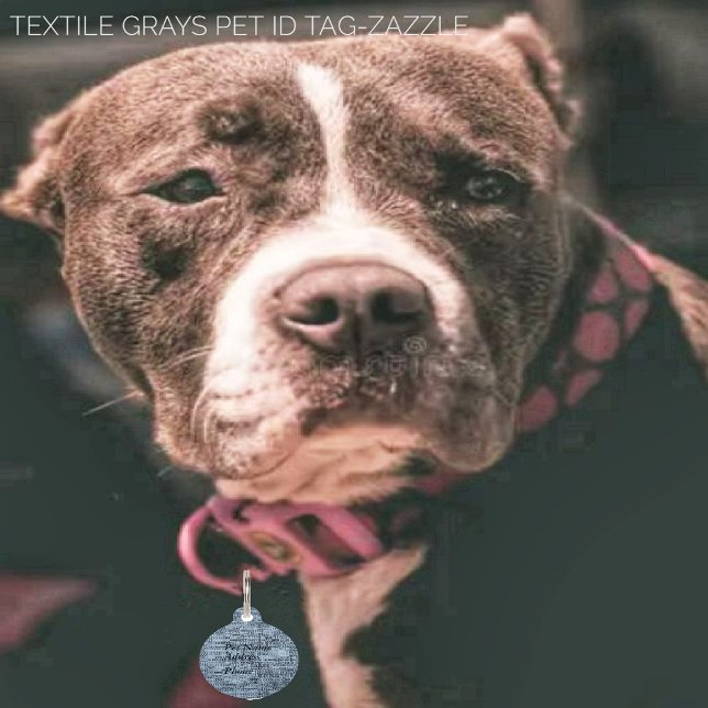 Textile Grays  Pet ID Tag (Creator Uploaded)