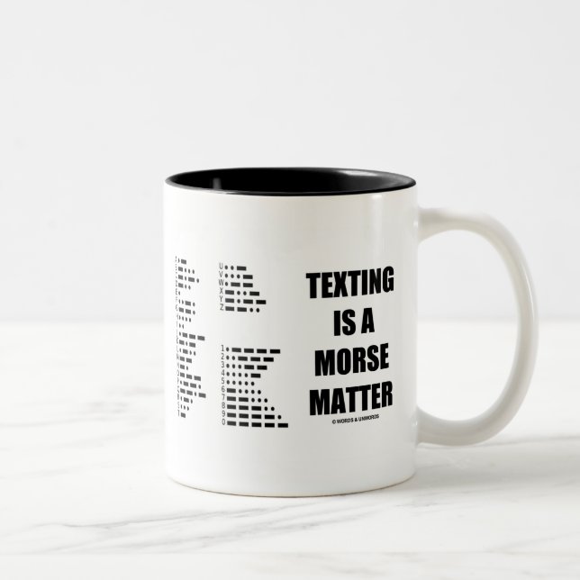 Texting Is A Morse Matter (Morse Code) Two-Tone Coffee Mug (Right)