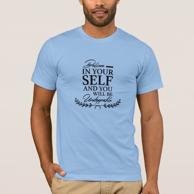 Textography calligraphy motivational quotes 11. T-Shirt (Front)