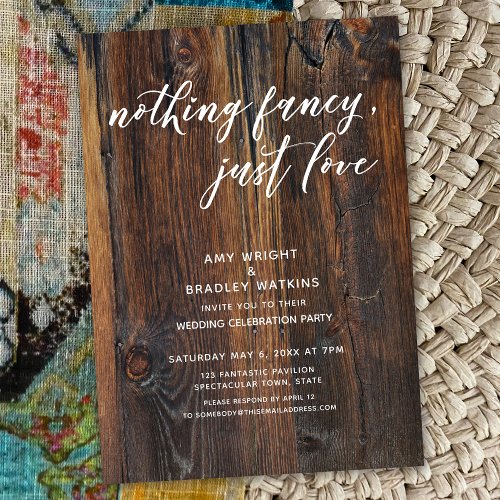 Textured Wood Handwriting Nothing Fancy Just Love Invitation