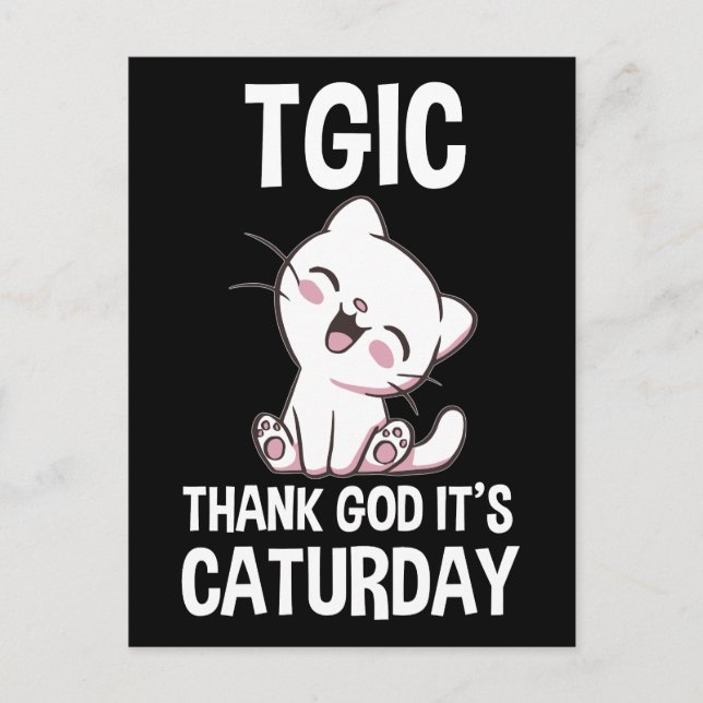 TGIC Thank God It's Caturday Postcard (Front)