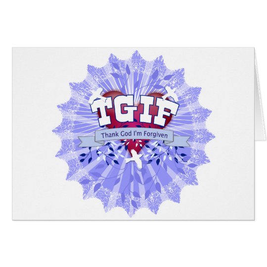 TGIF CARD