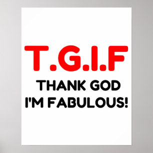TGIF FABULOUS POSTER