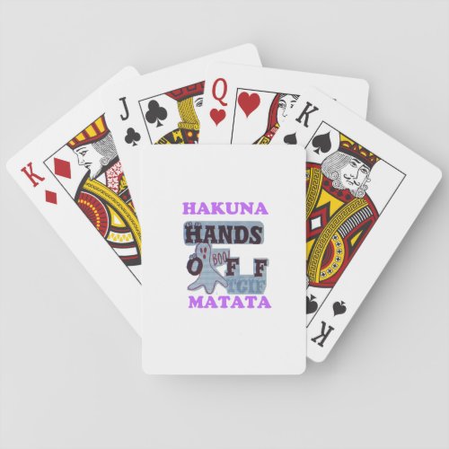 TGIF Hakuna Matata Hands Off Boo Funny Face Playing Cards