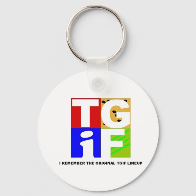 TGIF KEYCHAIN (Front)