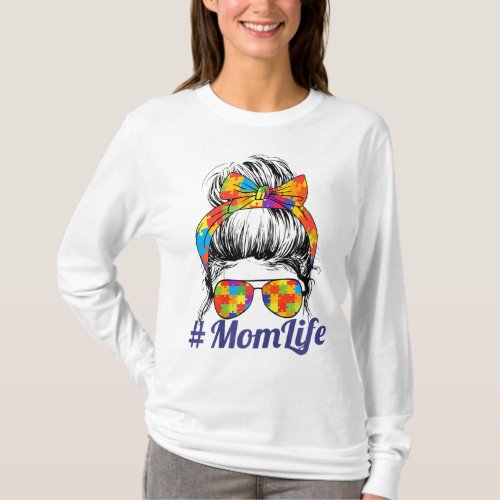 Th Autistic Autism Awareness Mom Life Women Mother T_Shirt