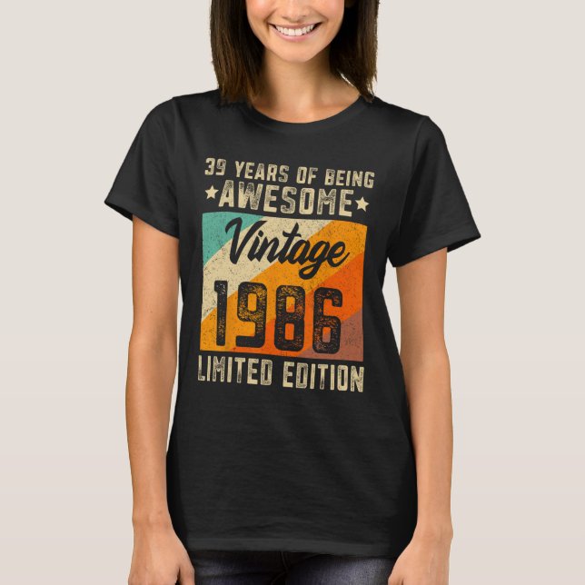 &# th Birthday Men &#  Years Old Women 1986 Limi T-Shirt (Front)