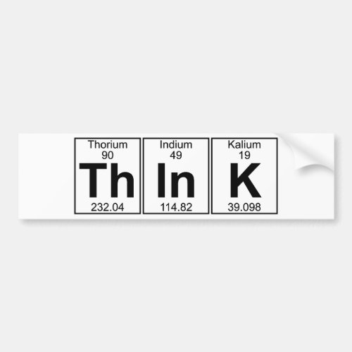 Th_In_K think _ Full Bumper Sticker