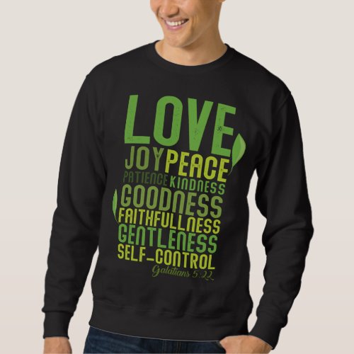 Th The Fruit of The Spirit Gifts Christian Bible V Sweatshirt