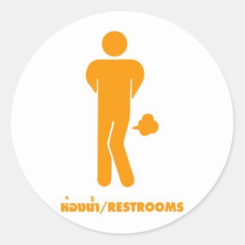 THAI FOOD CAN BE SPICY  Funny Sign  Restrooms  Classic Round Sticker