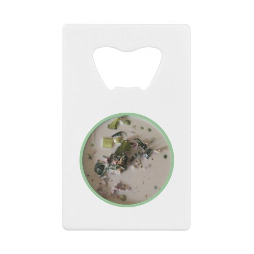 Thai Green Curry แกงเขียวหวาน  Asian Food Credit Card Bottle Opener