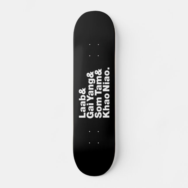 Thai Isaan Street Food Skateboard (Front)