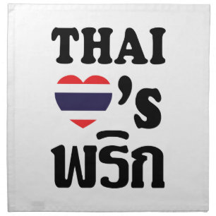THAI LOVE PHRIK (CHILI) ❤ Thai Food Napkin